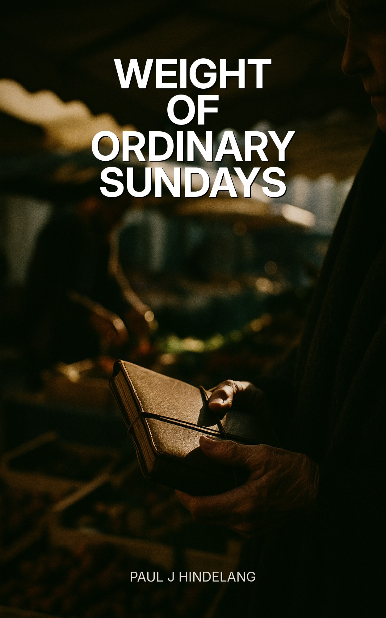 Weight Of Ordinary Sundays